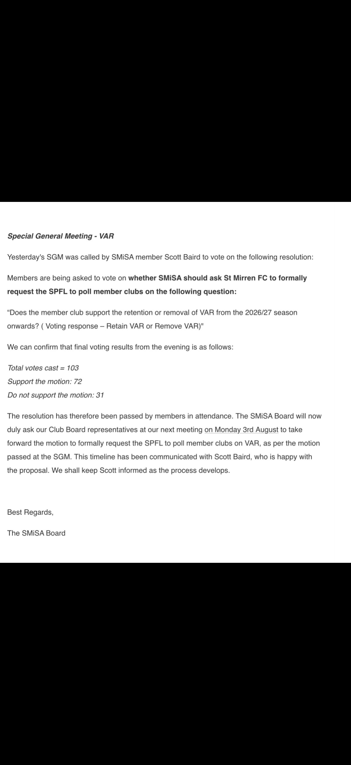 Vote on the retention of VAR